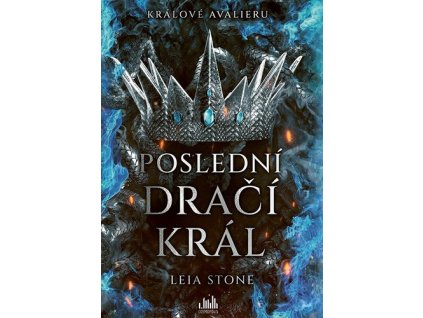 Králové Avalieru Poslední dračí král