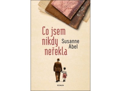 Co jsem nikdy neřekla