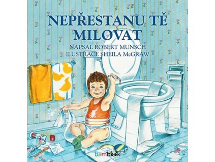 Nepřestanu tě milovat