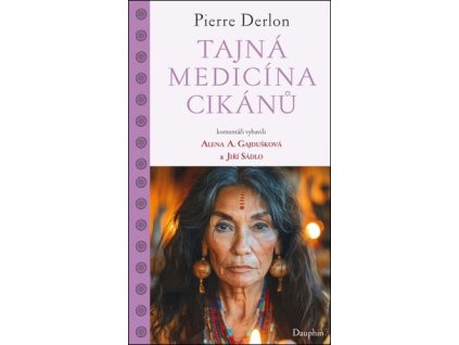 Tajná medicína Cikánů