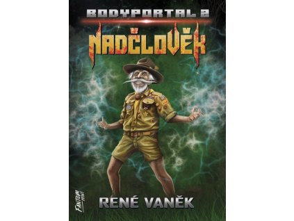 Bodyportal Nadčlověk
