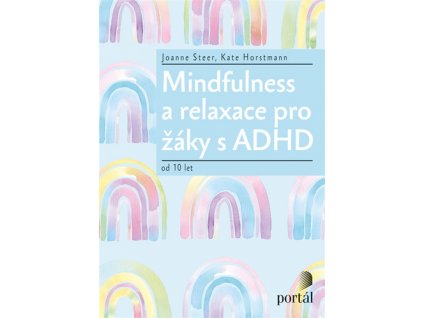 Mindfulness a relaxace pro žáky s ADHD