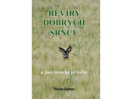 Revíry dobrých srnců