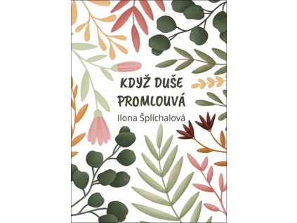 Když duše promlouvá