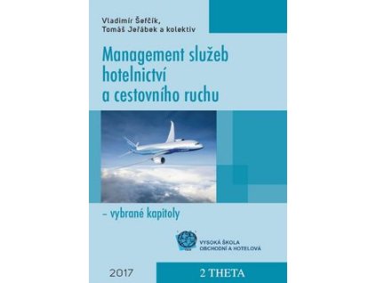 Management služeb hotelnictví a cestovního ruchu