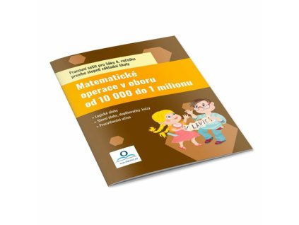 Pracovní sešit Matematické operace v oboru do 10 000