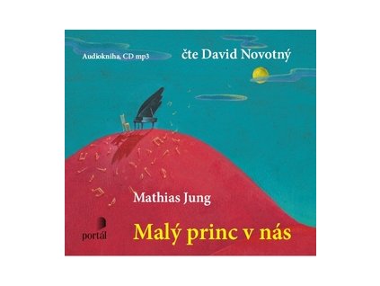 Malý princ v nás   (Audiokniha)