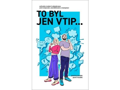To byl jen vtip…