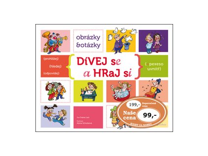 Dívej se a hraj si