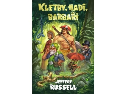 Kletby, hadi, barbaři