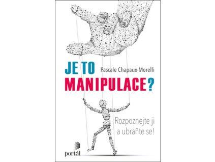 Je to manipulace?
