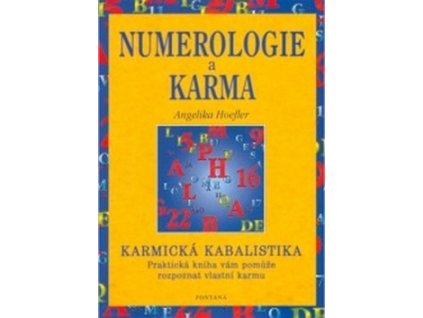 Numerologie a karma