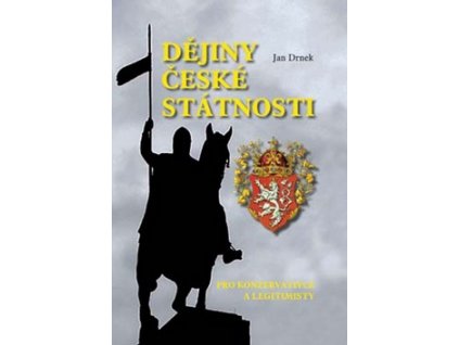 Dějiny české státnosti