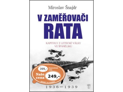 V zaměřovači Rata