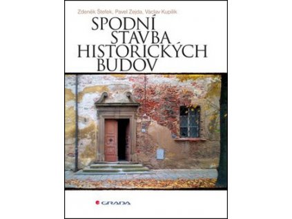 Spodní stavba historických budov