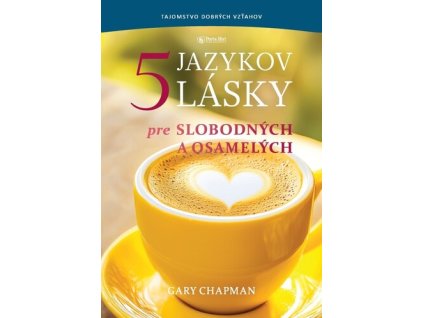 5 jazykov lásky pre slobodných a osamelých