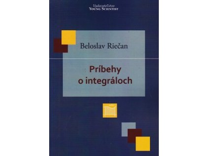 Príbehy o integráloch