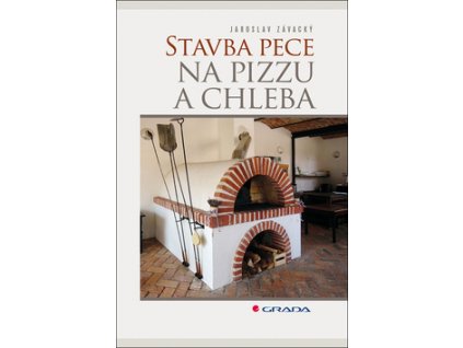 Stavba pece na pizzu a chleba