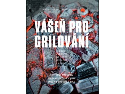 Vášeň pro grilování