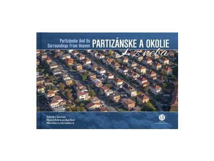Partizánske a okolie z neba