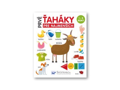 Prvé ťaháky pre najmenších