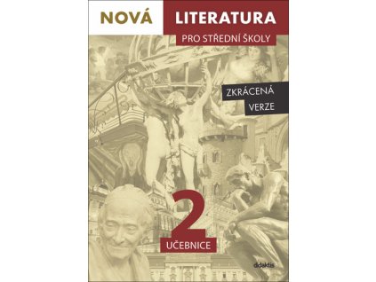 Nová literatura pro střední školy 2 učebnice
