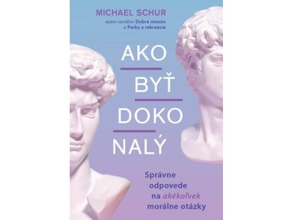 Ako byť dokonalý