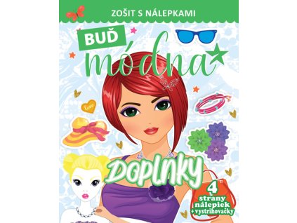 Buď módna Doplnky