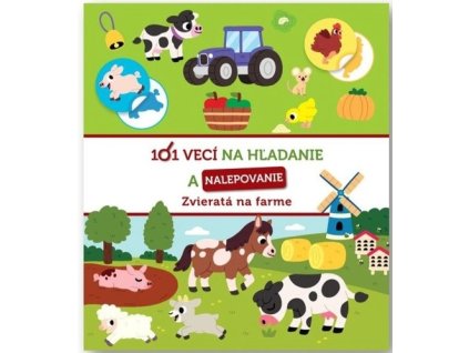 101 vecí na hľadanie a nalepovanie Zvieratá na farme