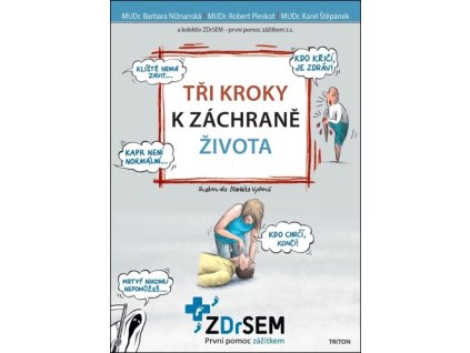 Tři kroky k záchraně života