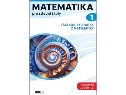 Matematika pro střední školy 1