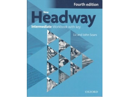 New Headway Fourth Edition Intermediate Workbook with Key