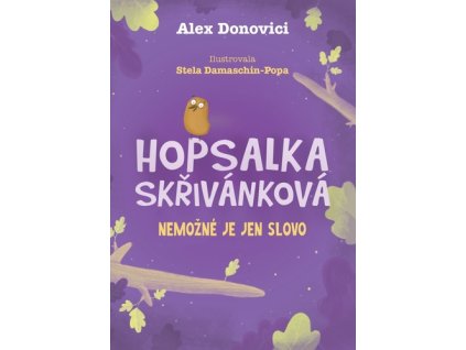 Hopsalka Skřivánková Nic není nemožné