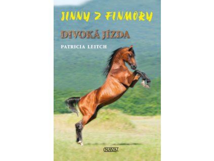 Jinny z Finmory Divoká jízda