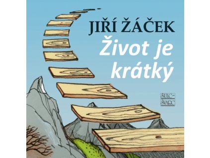 Život je krátký