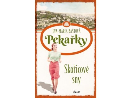 Pekařky Skořicové sny