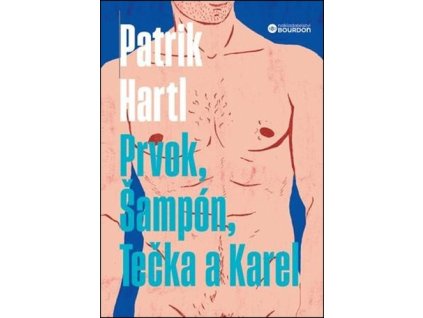 Prvok, Šampón, Tečka a Karel