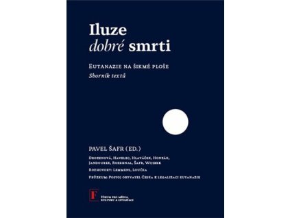 Iluze dobré smrti