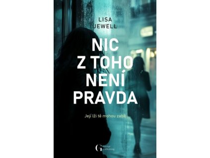 Nic z toho není pravda