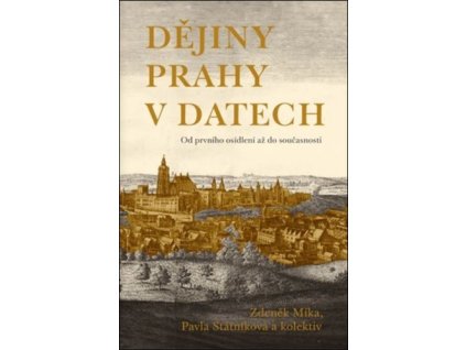 Dějiny Prahy v datech