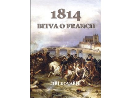 1814 Bitva o Francii