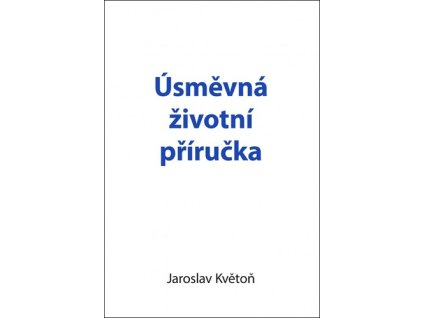 Úsměvná životní příručka