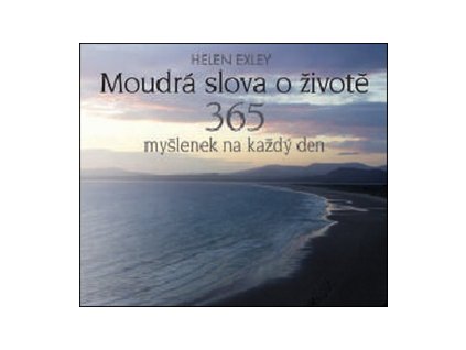 Moudrá slova o životě