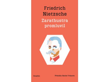 Zarathustra promluvil