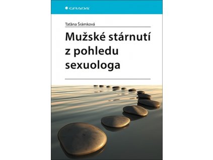 Mužské stárnutí z pohledu sexuologa