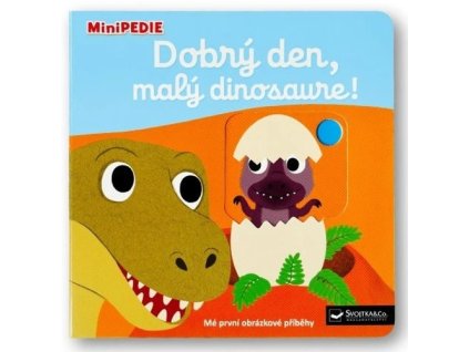 MiniPEDIE Dobrý den, malý dinosaure!