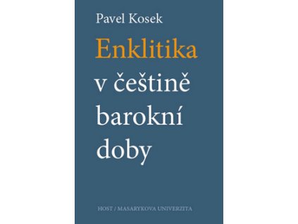 Enklitika v češtině barokní doby