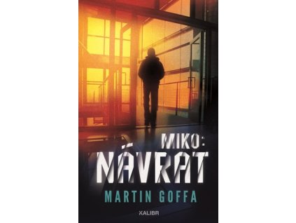 Miko II Návrat
