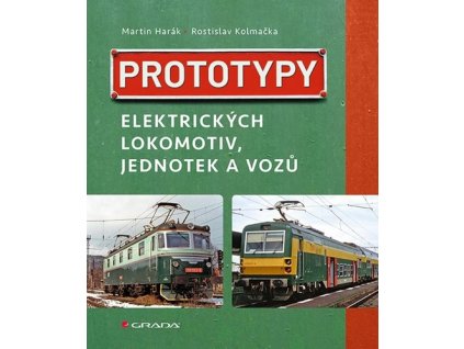 Prototypy elektrických lokomotiv, jednotek a vozů