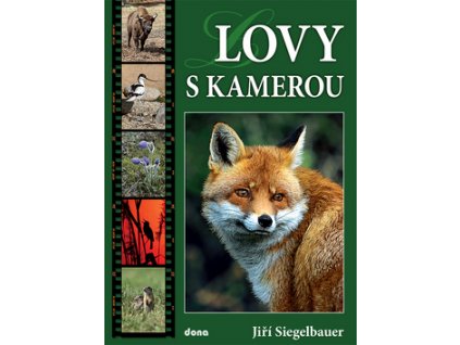 Lovy s kamerou